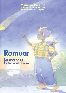 Romuar, un enfant de la Terre et du Ciel | Marianne Poncelet | de Vecchi - Les 3 Orangers